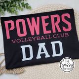 Powers Volleyball Club Dad Tee