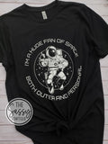 I'm a Huge Fan of Space Tee