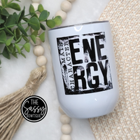 Main Character Energy Stemless Wine Tumbler