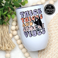 Thick Thighs And Spooky Vibes Stemless Wine Tumbler