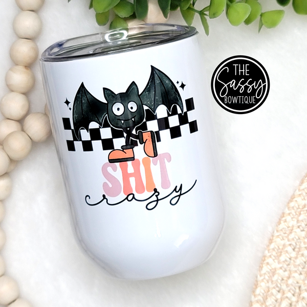 Bat Shit Crazy Retro Stemless Wine Tumbler