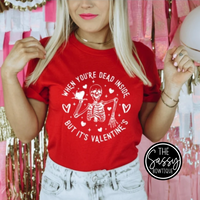 When You're Dead Inside Valentine's Tee